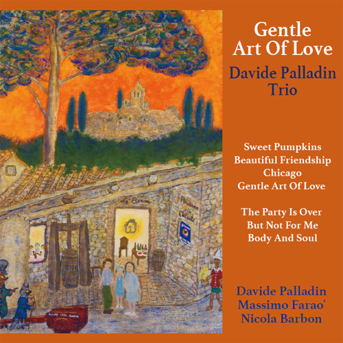 The Davide Palladin Trio Gentle Art Of Love 180g LP 1