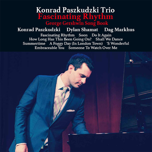 The Konrad Paszkudzki Trio Fascinating Rhythm 180g LP 1