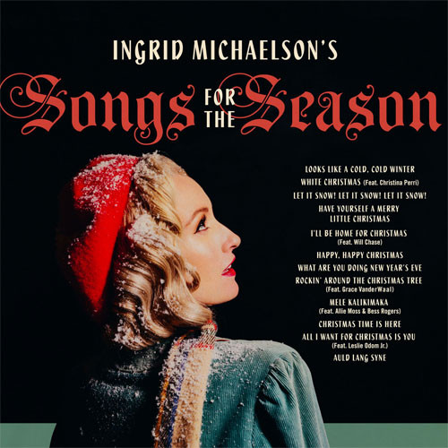 Ingrid Michaelson Ingrid Michaelson's Songs For the Season LP 1