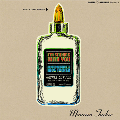 Moe Tucker (Maureen Tucker) I'm Sticking With You: An Intro to Moe Tucker LP (White Vinyl) 1