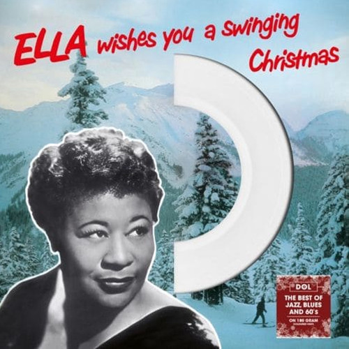 Ella Fitzgerald Ella Wishes You A Swinging Christmas 180g LP (White Vinyl) 1