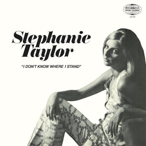 Stephanie Taylor "I Don't Know Where I Stand" 180g LP 1