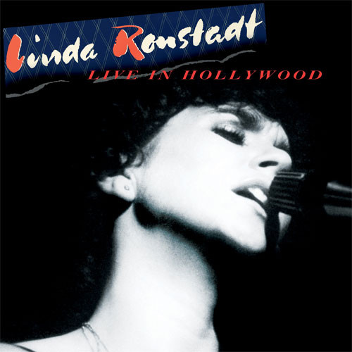 Linda Ronstadt Live in Hollywood LP