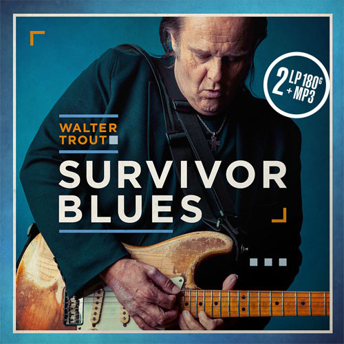 Walter Trout Survivor Blues 180g 2LP 1