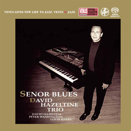 The David Hazeltine Trio Senor Blues Single-Layer Stereo Japanese Import SACD 1