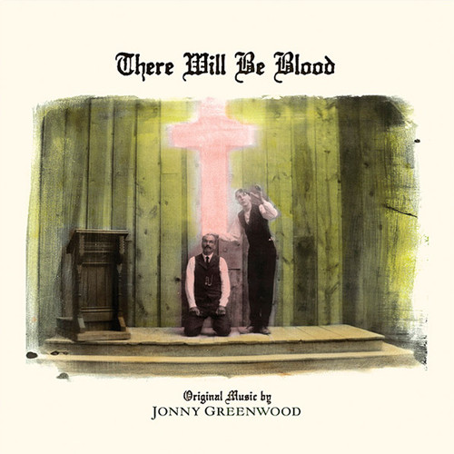 Jonny Greenwood There Will Be Blood Soundtrack LP 1