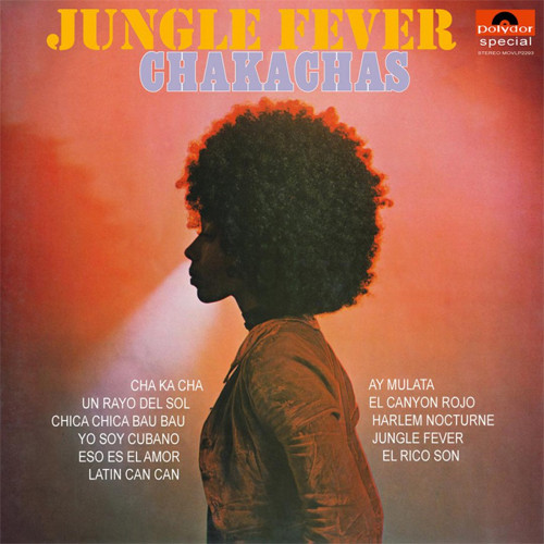 The Chakachas Jungle Fever Numbered Limited Edition 180g Import LP ("Jungle" Green Vinyl) 1