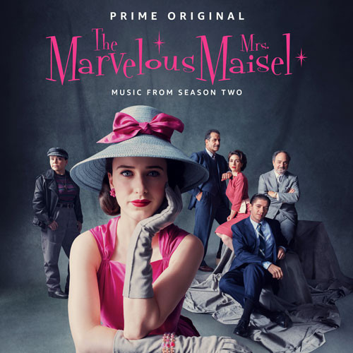 The Marvelous Mrs. Maisel (Music From Season Two) LP
