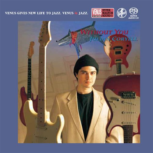 Julian Coryell Without You Single-Layer Stereo Japanese Import SACD 1