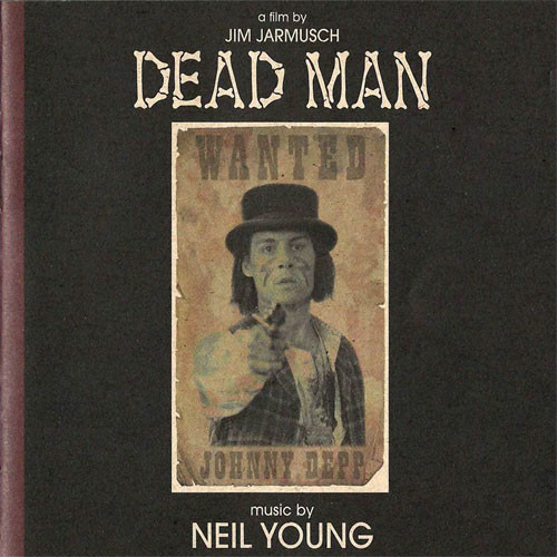 Neil Young Dead Man Soundtrack 2LP