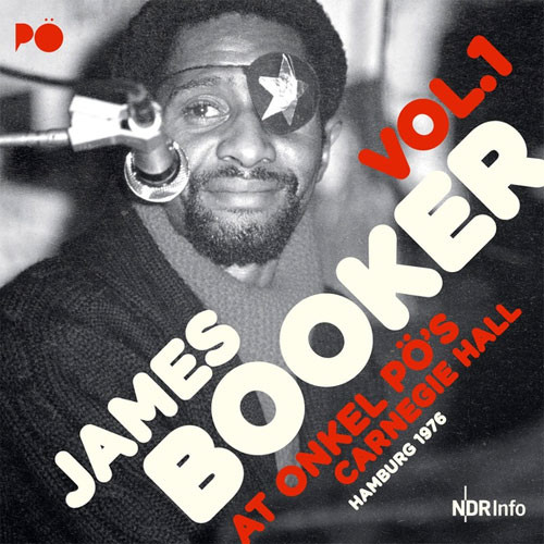 James Booker At Onkel Po's Carnegie Hall 1976 Vol. 1 180g 2LP 1
