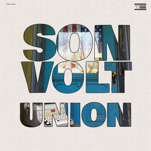 Son Volt Union LP 1
