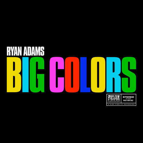 Ryan Adams Big Colors 180g LP 1