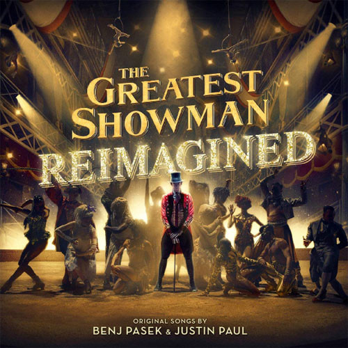 The Greatest Showman: Reimagined LP