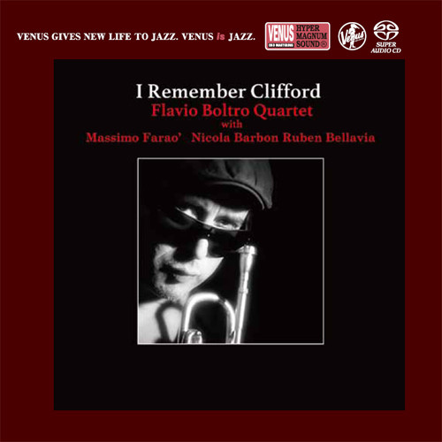 The Flavio Boltro Quartet I Remember Clifford Single-Layer Stereo Japanese Import SACD 1
