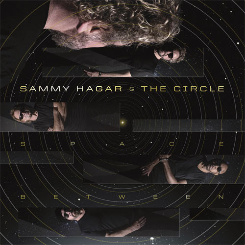 Sammy Hagar & The Circle Space Between LP 1