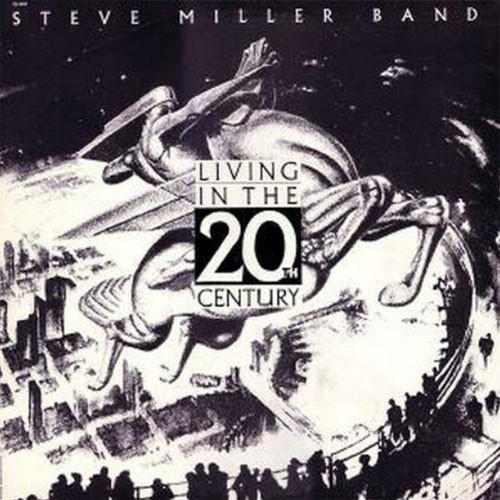 The Steve Miller Band Living In The 20th Century 180g LP 1
