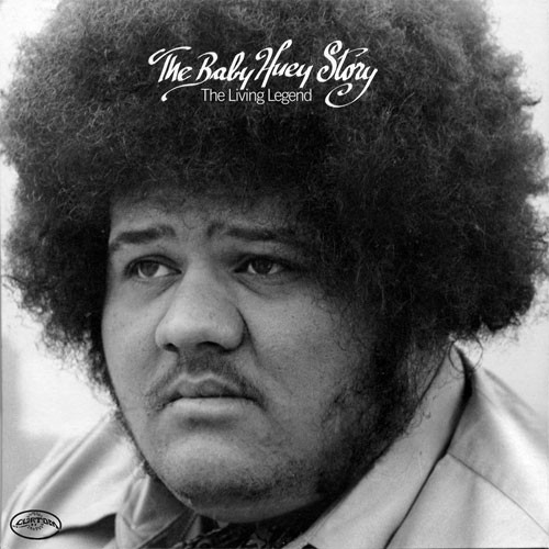 Baby Huey The Baby Huey Story: The Living Legend 180g LP