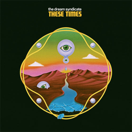 The Dream Syndicate These Times LP (Opaque Blue Vinyl) 1