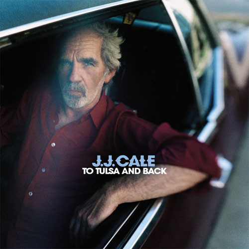 J.J. Cale To Tulsa and Back 180g 2LP & CD 1