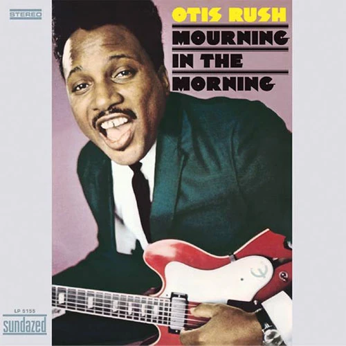Otis Rush Mourning In The Morning LP (Gold Vinyl) 1