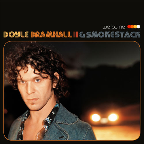 Doyle Bramhall II & Smokestack Welcome 2LP 1