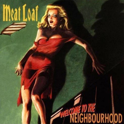 Meat Loaf Welcome To The Neighbourhood 2LP 1