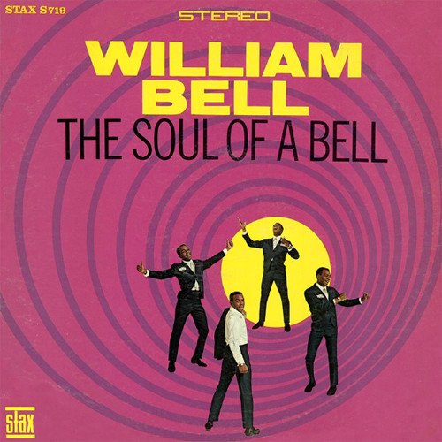 William Bell The Soul of A Bell 180g LP 1