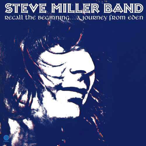 The Steve Miller Band Recall the Beginning...A Journey From Eden 180g LP (Red Vinyl) 1