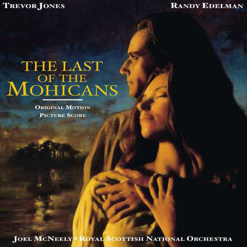 Trevor Jones & Randy Edelman The Last of The Mohicans LP 1