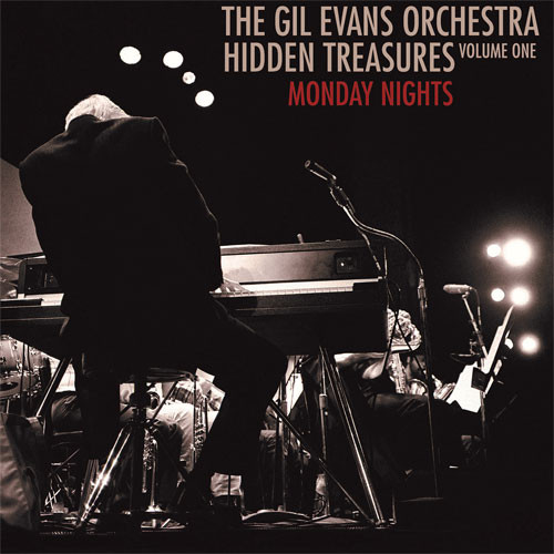 The Gil Evans Orchestra Hidden Treasures Volume One: Monday Nights 180g 2LP 1