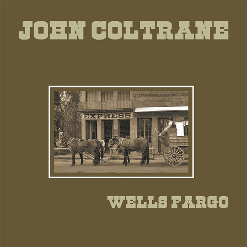 John Coltrane Wells Fargo Import LP 1