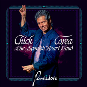 Chick Corea & The Spanish Heart Band Antidote 180g 2LP 1