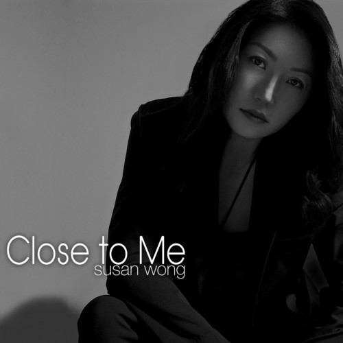 Susan Wong Close To Me MQA CD 1