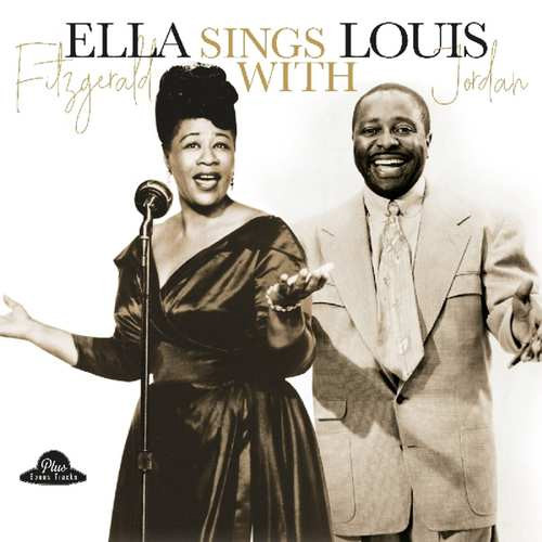 Ella Fitzgerald & Louis Jordan Ella Sings With Louis Jordan 180g