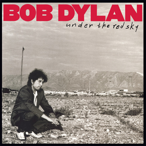 Bob Dylan Under the Red Sky LP 1
