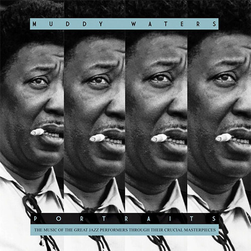 Muddy Waters Portraits: Muddy Waters LP