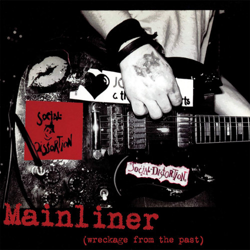 Social Distortion Mainliner (Wreckage From The Past) LP 1