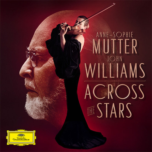 Anne-Sophie Mutter & John Williams Across the Stars 180g 45rpm 2LP & CD