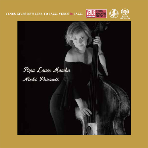 Nicki Parrott Papa Loves Mambo Single-Layer Stereo Japanese Import SACD 1