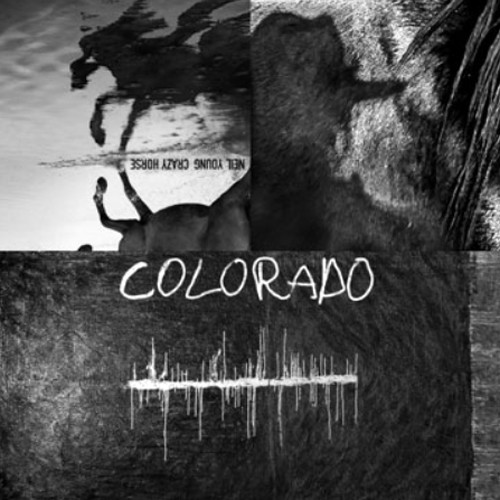Neil Young & Crazy Horse Colorado 2LP & 7" Vinyl 1