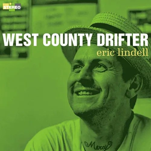 Eric Lindell West County Drifter LP 1