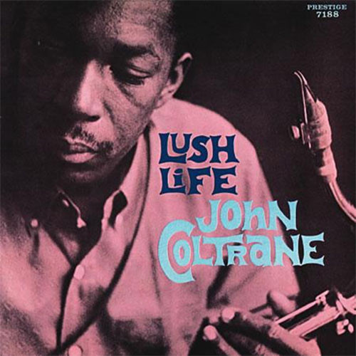 John Coltrane Lush Life Numbered Limited Edition 200g LP (Mono) 1