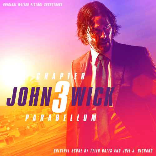 Tyler Bates & Joel J. Richard John Wick Chapter 3 Parabellum Soundtrack 2LP 1