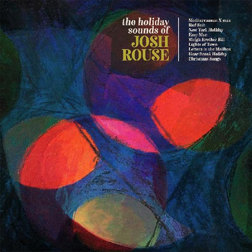 Josh Rouse The Holiday Sounds of Josh Rouse LP + Bonus 12" (Red Vinyl) 1