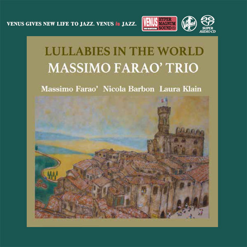 The Massimo Farao' Trio Lullabies In The World Single-Layer Stereo Japanese Import SACD 1