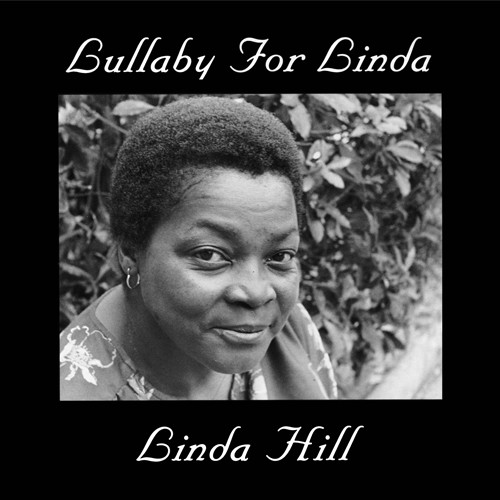 Linda Hill Lullaby For Linda 180g LP 1