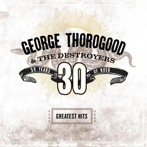 George Thorogood & The Destroyers Greatest Hits: 30 Years of Rock 180g 2LP (Transparent Brown Vinyl) 1