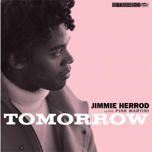Jimmie Herrod w/Pink Martini Tomorrow 10" Vinyl (Pink Vinyl) 1