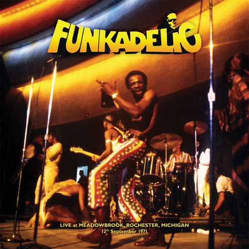 Funkadelic Live at Meadowbrook, Rochester, Michigan 12th September 1971 2LP 1